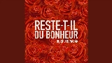 動画サムネイル Reste-t-il du bonheur