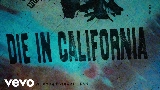 動画サムネイル die in california
