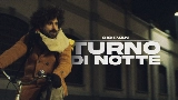 動画サムネイル turno di notte