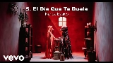 動画サムネイル El Día Que Te Duela