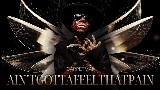 動画サムネイル Ain'tgottafeelthatpain