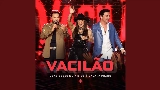 動画サムネイル Vacilão - Ao Vivo