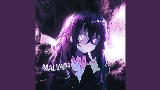 動画サムネイル MALVADA - Sped Up