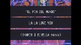 動画サムネイル El Fin del Mundo - Innmir & Elyella Remix