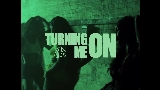 動画サムネイル Turning Me On
