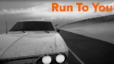 動画サムネイル Run To You