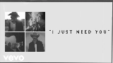 動画サムネイル I Just Need You