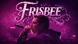 動画サムネイル FRISBEE