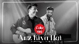 動画サムネイル Arz Kiya Hai | Coke Studio Bharat