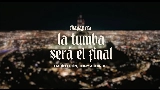 動画サムネイル La Tumba Será El Final (En Vivo)