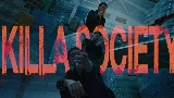 動画サムネイル KILLA SOCIETY
