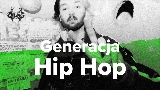 動画サムネイル Generacja Hip Hop
