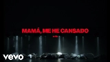 動画サムネイル Mamá, me he cansado