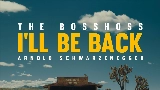動画サムネイル I'll Be Back (feat. Arnold Schwarzenegger)