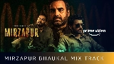 動画サムネイル Mirzapur Bhaukal - Nawed and Zoheb Mix
