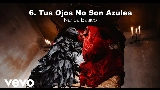 動画サムネイル Tus Ojos No Son Azules