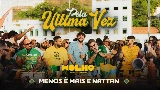 動画サムネイル Pela Última Vez - Ao Vivo
