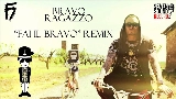 動画サムネイル Bravo Ragazzo - Pink Is Punk Fai Il Bravo Remix