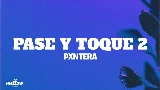 動画サムネイル Pase Y Toque 2
