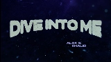 動画サムネイル Dive Into Me
