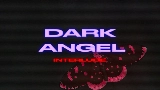 動画サムネイル dark angel interlude