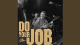 動画サムネイル Do Your Job