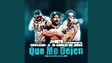 動画サムネイル Que Me Dejen