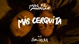 動画サムネイル Más Cerquita