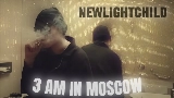 動画サムネイル 3 AM IN MOSCOW