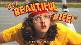 動画サムネイル It's a Beautiful Life