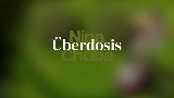 動画サムネイル Überdosis