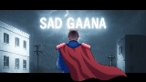 動画サムネイル Sad Gaana