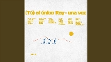 動画サムネイル (Tú) El único rey - una voz