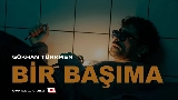 動画サムネイル Bir Başıma