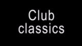 動画サムネイル Club classics