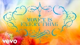 動画サムネイル Money is Everything