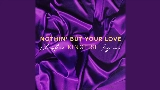 動画サムネイル Nothin’ But Your Love