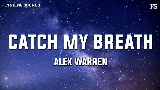 動画サムネイル Catch My Breath