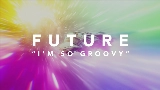 動画サムネイル I'm so Groovy