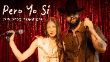 動画サムネイル Pero Yo Sí