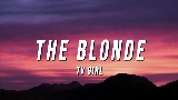 動画サムネイル The Blonde
