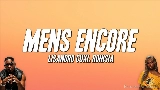 動画サムネイル Mens Encore (feat. Ronisia)