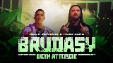 動画サムネイル Brudasy With Attitude (feat. Farid Bang)