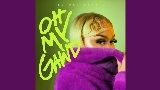 動画サムネイル Oh My Gawd