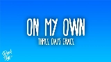 動画サムネイル On My Own
