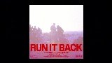 動画サムネイル Run It Back - Drum & Bass Edit