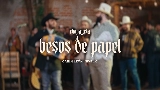 動画サムネイル Besos de Papel (En Vivo)