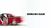 動画サムネイル BIRKIN BAG